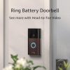 Amazon:$54.99 ($99.99)All-new Ring Battery Doorbell, Head-to-Toe Video, Live View with Two-Way Talk, and Motion Detection & Alerts (2024 release), Venetian Bronze